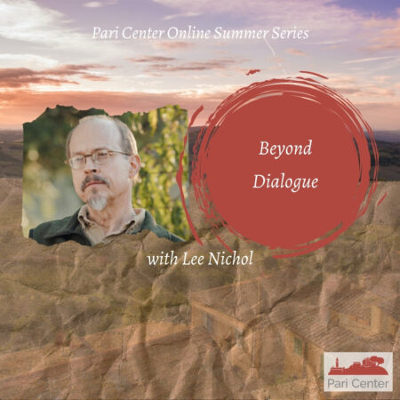 Beyond Dialogue with Lee Nichol