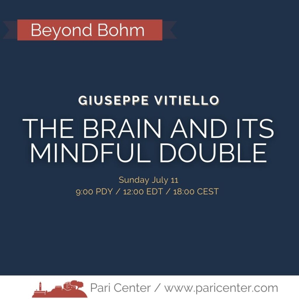 The Brain And Its Mindful Double with Giuseppe Vitiello