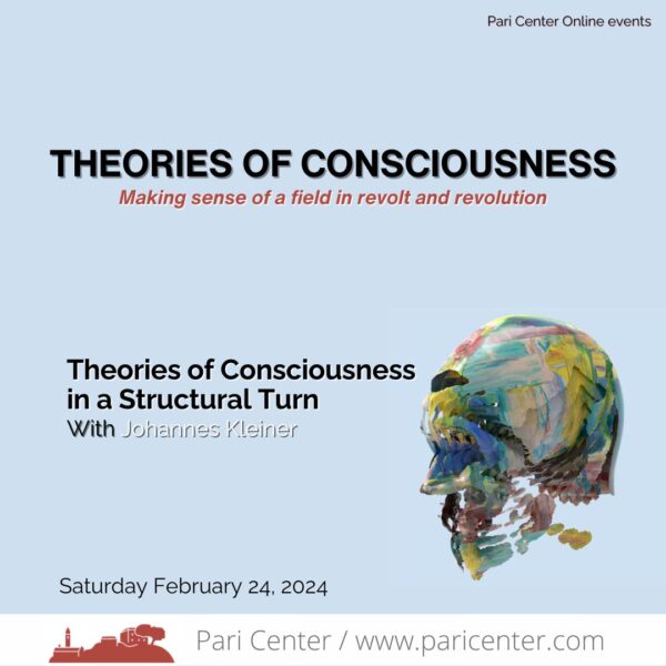 Theories of Consciousness 5/6: Theories of Consciousness in a Structural Turn (with Johannes Kleiner)